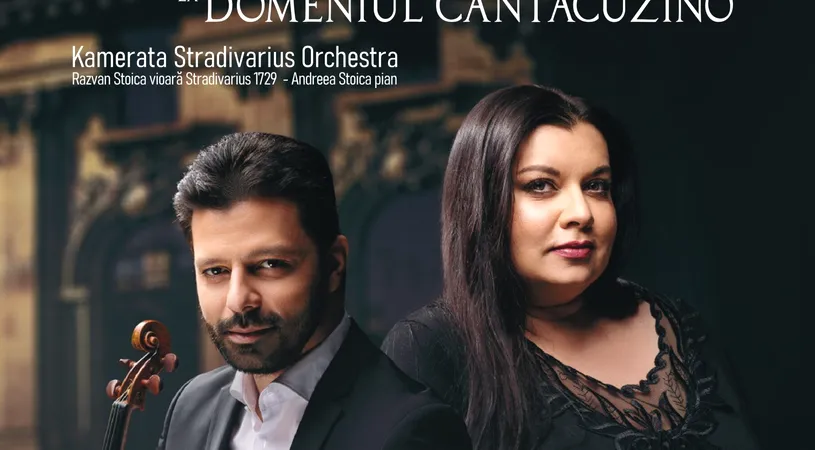 Vioara Stradivarius a lui Răzvan Stoica se va auzi într-un concert extraordinar pe domeniul Cantacuzino