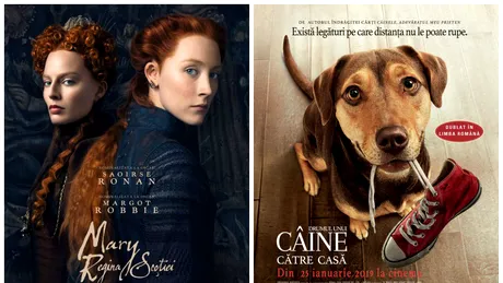 Filme noi in cinema saptamana 21-27 ianuarie 2019: Mary regina Scotiei si Drumul unui caine catre casa!