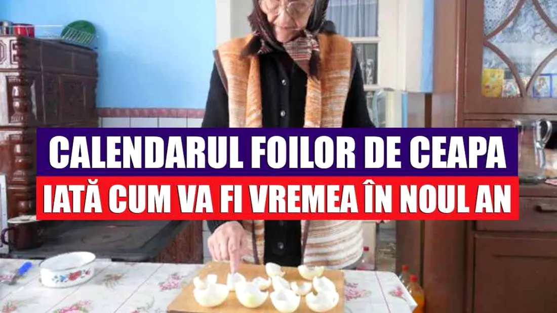 Calendarul de ceapa, cea mai folosita superstitie din Romania. Cum functioneaza VIDEO