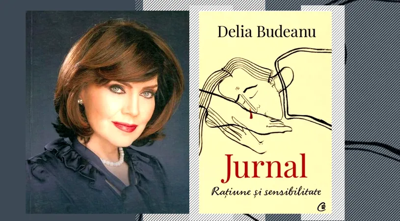 Delia Budeanu, „Jurnal. Rațiune și sensibilitate”: „Calea spre reflecție și ÎNȚELEPCIUNE, îndreptar pentru cel care caută reazem sufletesc în lectură”
