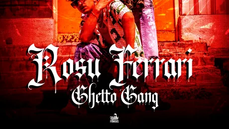 Ghetto Gang lansează Roșu Ferrari: “Nu uita cine ești!” Cât de recunoscători îi sunt lui Connect-R!
