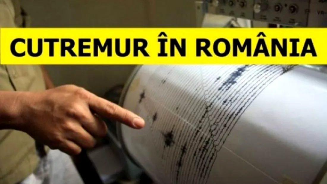 Din nou cutremur în România! L-ați simțit?