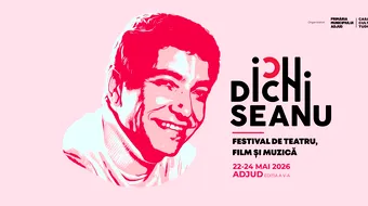 Adjudul găzduiește ediția a V-a a Festivalului „Ion Dichiseanu” Trei zile de evenimente cu artiști de marcă ai scenei românești