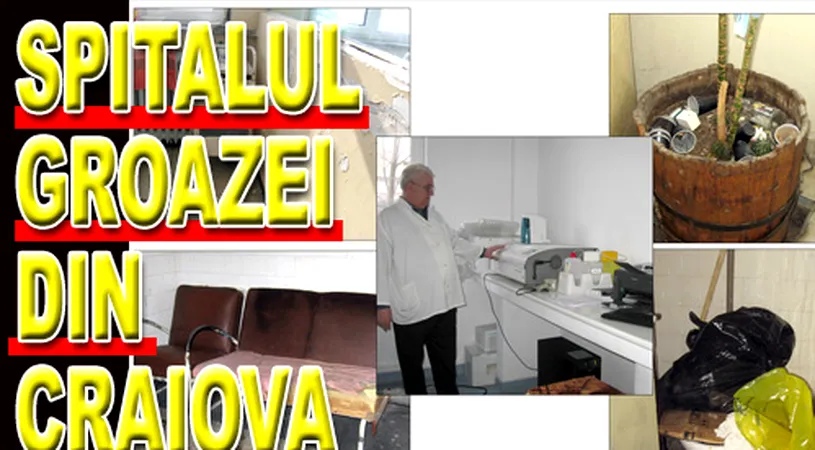 Spitalul Judetean de Urgenta Craiova arata sub orice critica! Imagini halucinante cu locul in care bolnavii cer ajutor VIDEO