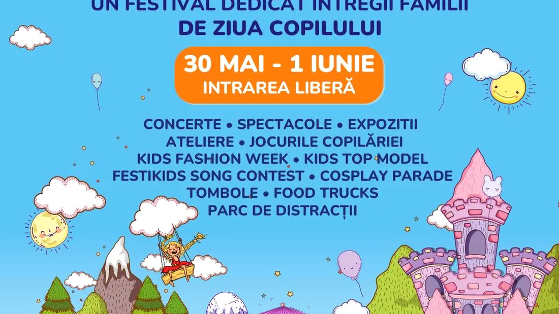 Începe FestiKids 2025, singurul festival pentru copii cu acces GRATUIT. ROMEXPO - 30 MAI - 1 IUNIE