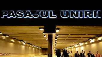 Pasajul Unirii se inchide! Decizia autoritatilor e radicala. Ce se intampla