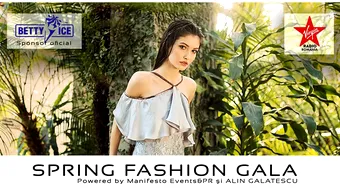 (P) Evenimentul primaverii de la care NU trebuie sa lipsesti! Toti pasionatii de moda vor fi la Spring Fashion Gala