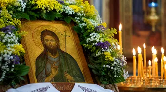 Rugăciune de Nașterea Sfântului Ioan Botezătorul (Drăgaica). Cuvintele rostite de credincioși pe 24 iunie pentru sănătate și binecuvântare