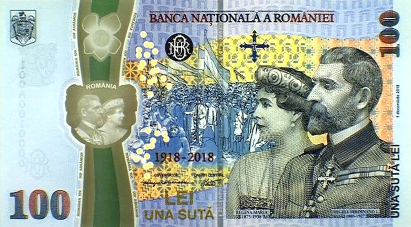 Bancnota de 100 de lei cu Regele Ferdinand şi Regina Maria, pusă în circulaţie in editie limitata! Cat costa de fapt sa o cumperi?!